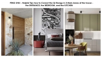 FENG SHUI - Helpful Tips How to Correct the Qi Energy in 3 Main Areas of the house: the Entrance, the Bedroom, and the Kitchen
