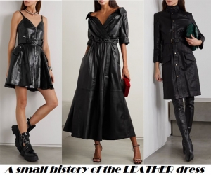 A small history of the LEATHER DRESS